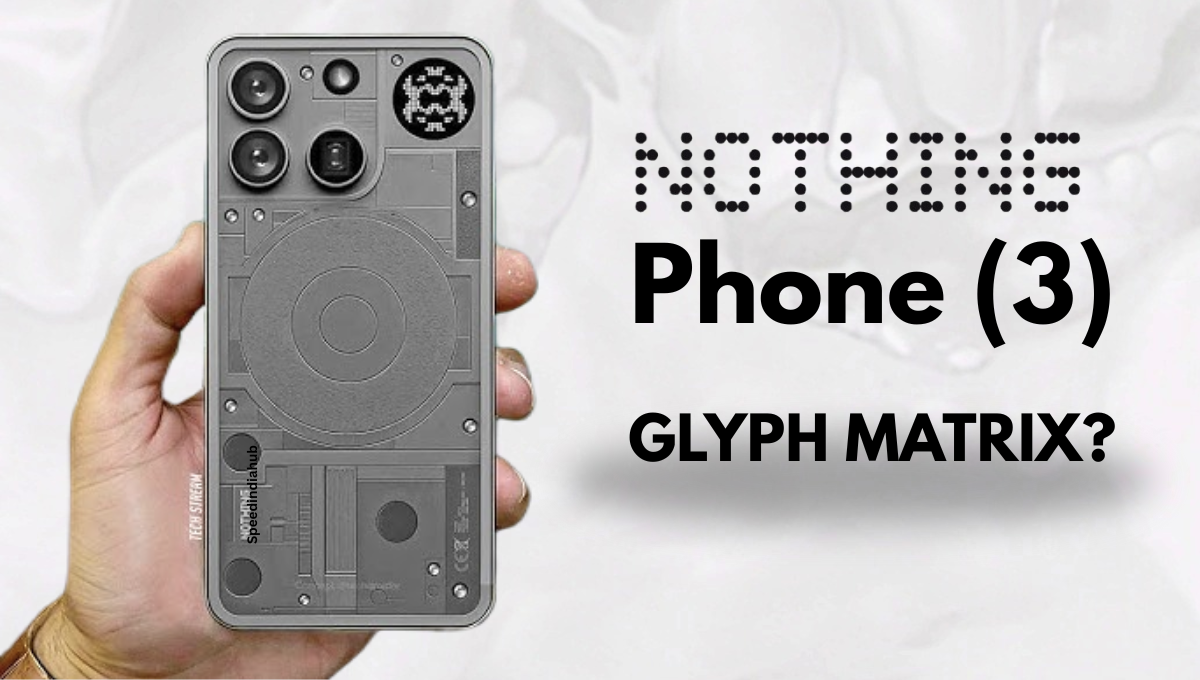 Nothing Phone 3 | रेंडर्स लीक – लॉन्च से पहले शानदार फीचर्स और डिज़ाइन का खुलासा