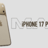 iPhone 17 Pro & 17 Pro Max में होने वाला है कैमरा के मामले में तगड़ा धमाका!