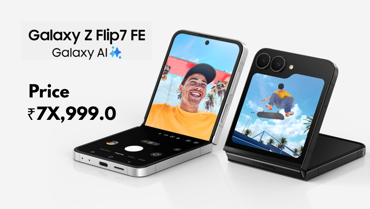 Samsung Galaxy Z Flip7 FE: सैमसंग का एक और फैन एडीशन अफोर्डेबल फ्लिप फोन आया सामने, जाने इसकी कीमत!