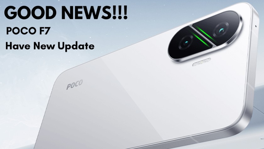 Poco F7 New Update | क्या ये अपडेट वाकई में आपके लायक है, या हो सकता है इससे आपका नया फोन स्लो, देखे पूरे अपडेट की जानकारी बस एक ब्लॉग में