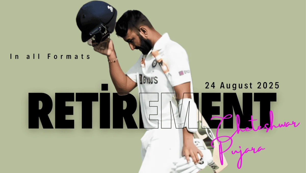 Cheteshwar Pujara retirement | इस दिग्गज खिलाड़ी ने क्रिकेट को कहा हमेशा के लिए अलविदा